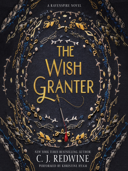 Title details for The Wish Granter by C. J. Redwine - Available